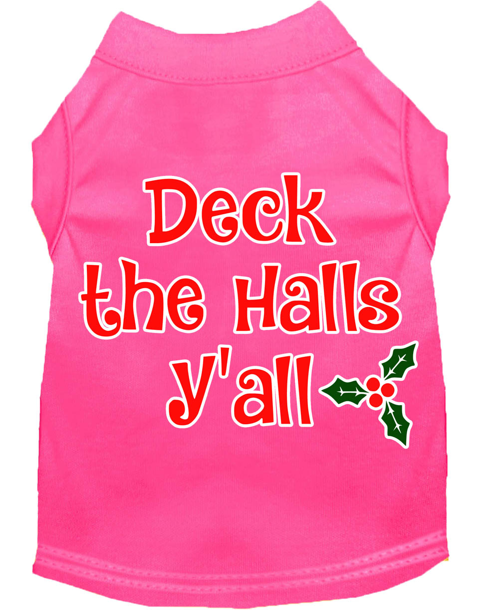 Deck the Halls Y'all Screen Print Dog Shirt Bright Pink XS